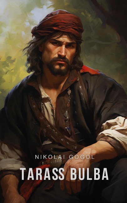 Tarass Bulba - Nikolai Gogol