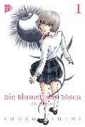 Cover-Bild zum Titel 'Die Blumen des Bösen 1' von 'Shuzo Oshimi'
