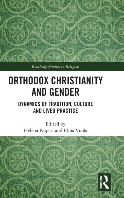 Orthodox Christianity and Gender - 