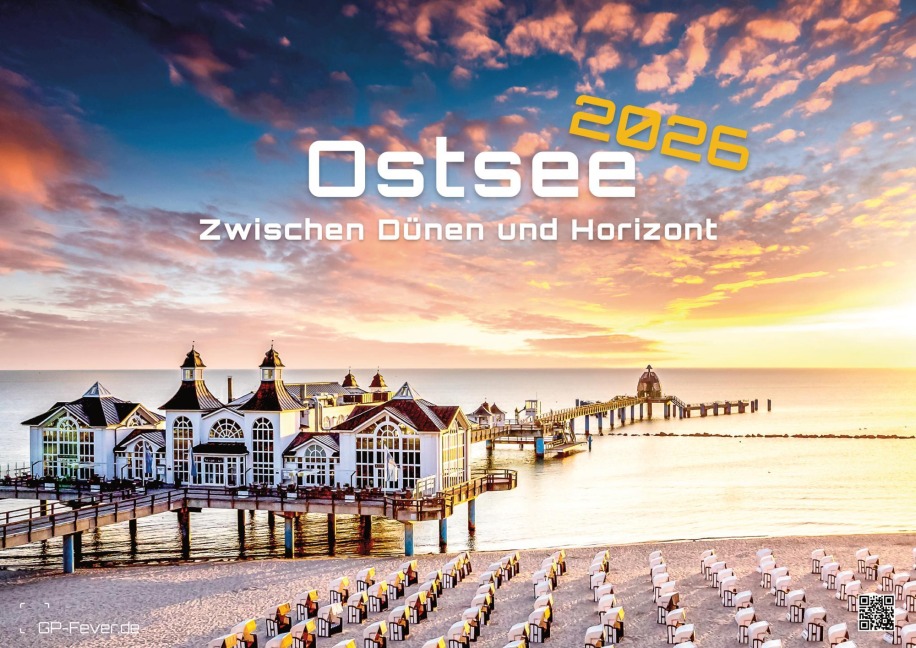 Ostsee - Zwischen Dünen und Horizont - Die Ostsee erleben - 2026 - Kalender DIN A3 - 