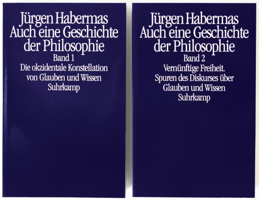 Auch eine Geschichte der Philosophie - Jürgen Habermas