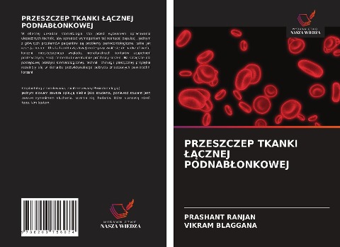 PRZESZCZEP TKANKI ¿¿CZNEJ PODNAB¿ONKOWEJ - Prashant Ranjan, Vikram Blaggana