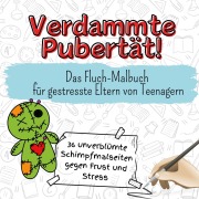 Cover-Bild zum Titel 'Verdammte Pubertät!' von 'Lily Schulz'