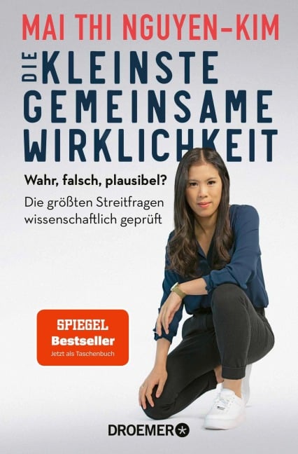 Die kleinste gemeinsame Wirklichkeit - Mai Thi Nguyen-Kim