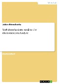 Cover-Bild zum Titel 'Verhaltensbasierte Ansätze der ökonomischen Analyse' von 'Julian Brinschwitz'