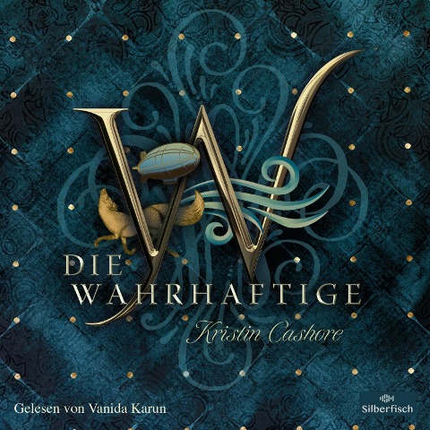 Die Wahrhaftige (Die Sieben Königreiche 4) - Kristin Cashore