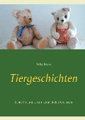 Cover-Bild zum Titel 'Tiergeschichten' von 'Heike Boeke'