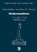 Cover-Bild zum Titel 'Fördermaschinen' von 'Martin Scheffler, Klaus Feyrer, Karl Matthias'