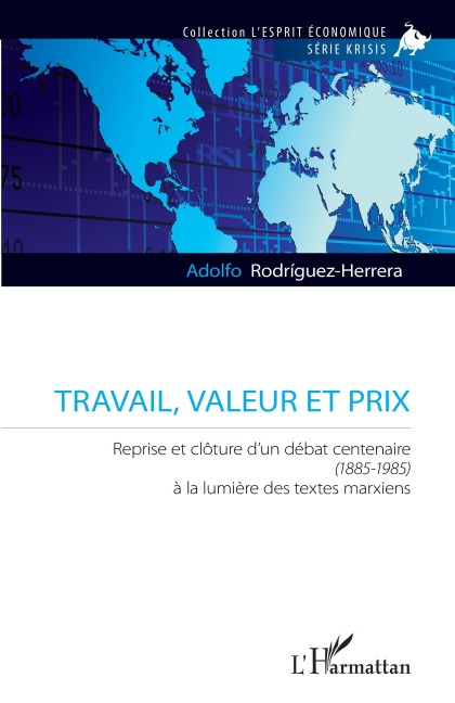 Travail, valeur et prix - Adolfo Rodriguez-Herrera