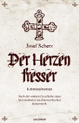 Cover-Bild zum Titel 'Der Herzenfresser' von 'Josef Scherz'