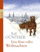 Cover-Bild zum Titel 'Eine Kiste voller Weihnachten' von 'Ralf Günther'