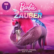 Folge 1: Als Barbie Peggy traf / Ein neues Zuhause (Das Original-Hörspiel zur TV-Serie) - Kati Schaefer, Anna Zwick