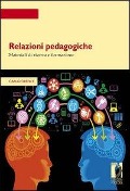 Cover-Bild zum Titel 'Relazioni pedagogiche. Materiali di ricerca e formazione' von 'Carlo Orefice'