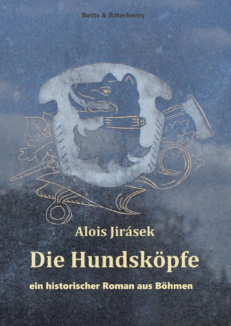 Die Hundsköpfe - Alois Jirásek