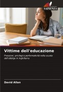 Cover-Bild zum Titel 'Vittime dell'educazione' von 'David Allan'