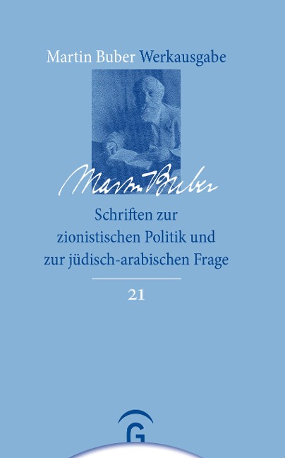 Schriften zur zionistischen Politik und zur jüdisch-arabischen Frage - Martin Buber