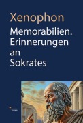 Cover-Bild zum Titel 'Memorabilien' von 'A. Xenophon'