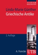 Cover-Bild zum Titel 'Griechische Antike' von 'Linda-Marie Günther'