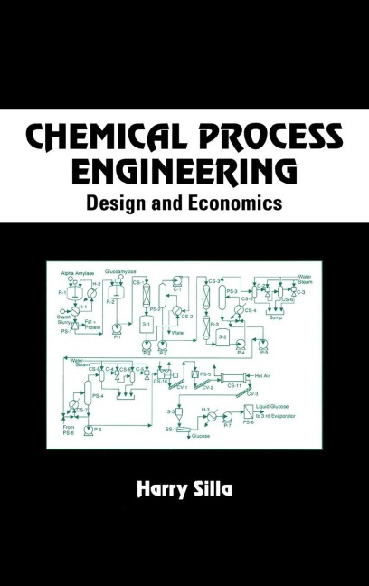 Chemical Process Engineering - Harry Silla