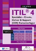 Cover-Bild zum Titel 'ITIL® 4 Specialist - Create, Deliver & Support (CDS) Kursunterlagen Deutsch' von 'Maria Rickli'