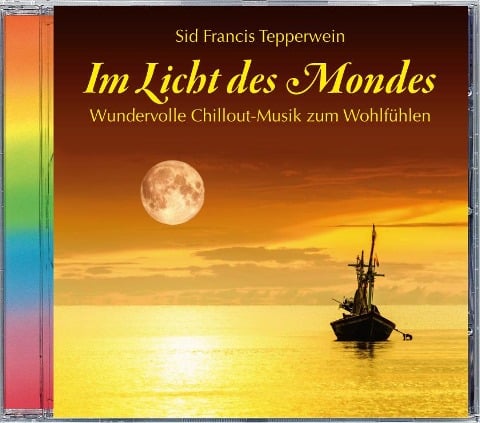 Im Licht des Mondes - Sid Francis Tepperwein