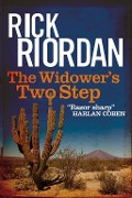 Cover-Bild zum Titel 'The Widower's Two-Step' von 'Rick Riordan'