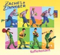 Kofferkonzert - Zaches & Zinnober