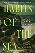 Cover-Bild zum Titel 'Habits of the Sea' von 'Shea Ernshaw'