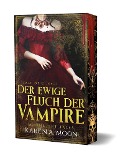 Cover-Bild zum Titel 'Der ewige Fluch der Vampire' von 'Karen A. Moon'