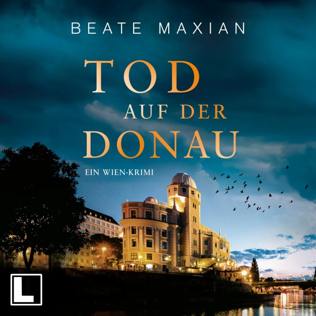 Tod auf der Donau - Beate Maxian
