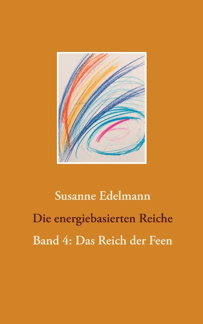 Die energiebasierten Reiche - Susanne Edelmann