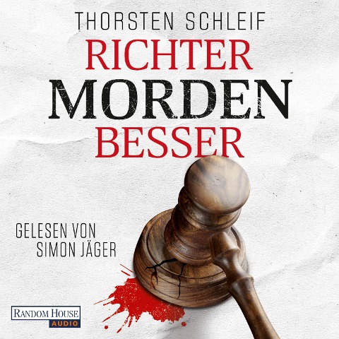 Richter morden besser - Thorsten Schleif