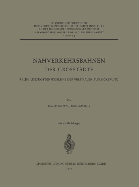 Nahverkehrsbahnen der Grosstädte - Walther Lambert