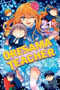 Cover-Bild zum Titel 'Oresama Teacher, Vol. 21' von 'Izumi Tsubaki'
