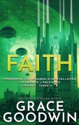 Cover-Bild zum Titel 'Faith' von 'Grace Goodwin'
