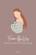 Cover-Bild zum Titel 'Fräulein Rosa Herz' von 'Eduard Graf Von Keyserling'