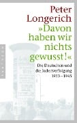 Cover-Bild zum Titel '"Davon haben wir nichts gewusst!"' von 'Peter Longerich'