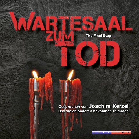 Wartesaal zum Tod - The Final Step (Ungekürzt) - Ralf M. Huhn