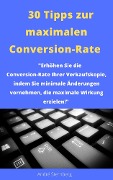 30 Tipps zur maximalen Conversion-Rate - Andre Sternberg