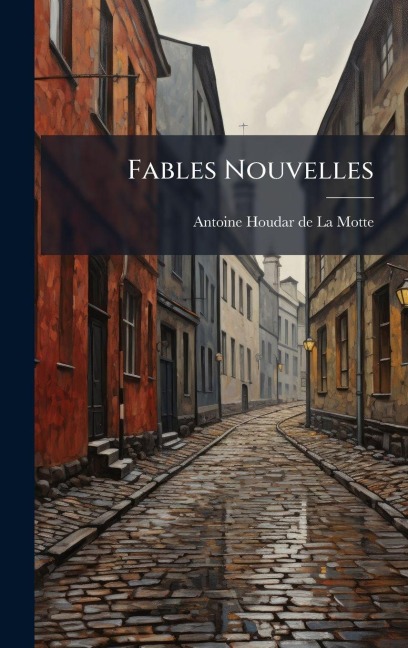 Fables Nouvelles - 