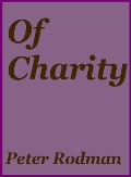 Of Charity - Peter Rodman