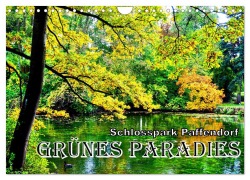 Cover-Bild zum Titel 'Grünes Paradies - Schlosspark Paffendorf (Wandkalender 2026 DIN A4 quer), CALVENDO Monatskalender' von 'Henning von Löwis of Menar'