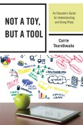 Cover-Bild zum Titel 'Not a Toy, but a Tool' von 'Carrie Thornthwaite'