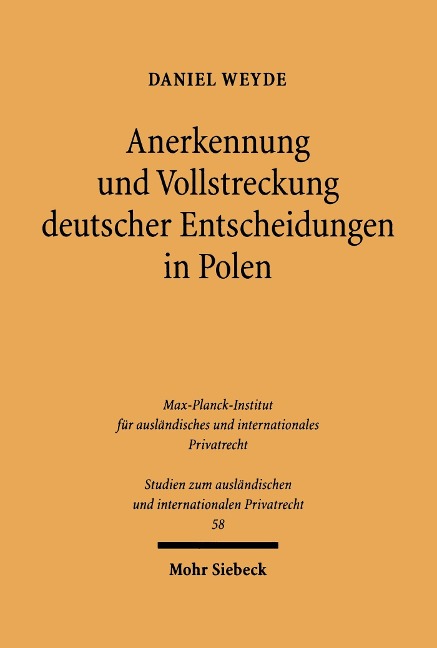 Anerkennung und Vollstreckung deutscher Entscheidungen in Polen - Daniel Weyde