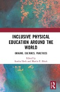 Cover-Bild zum Titel 'Inclusive Physical Education Around the World' von ''