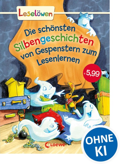 Leselöwen - Das Original - Die schönsten Silbengeschichten von Gespenstern zum Lesenlernen - 