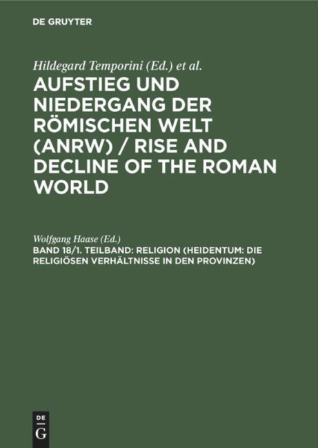 Religion (Heidentum: Die religiösen Verhältnisse in den Provinzen) - 