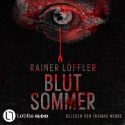 Cover-Bild zum Titel 'Blutsommer' von 'Rainer Löffler'
