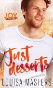 Cover-Bild zum Titel 'Just Desserts (Joy Universe, #1.5)' von 'Louisa Masters'