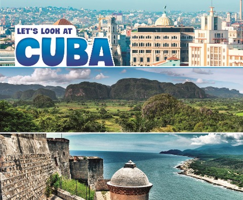 Let's Look at Cuba - Nikki Bruno Clapper